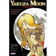 Acheter Yakuza Moon - Memoirs of a gangster's daughter sur Amazon